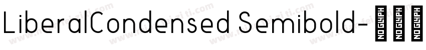 LiberalCondensed Semibold字体转换